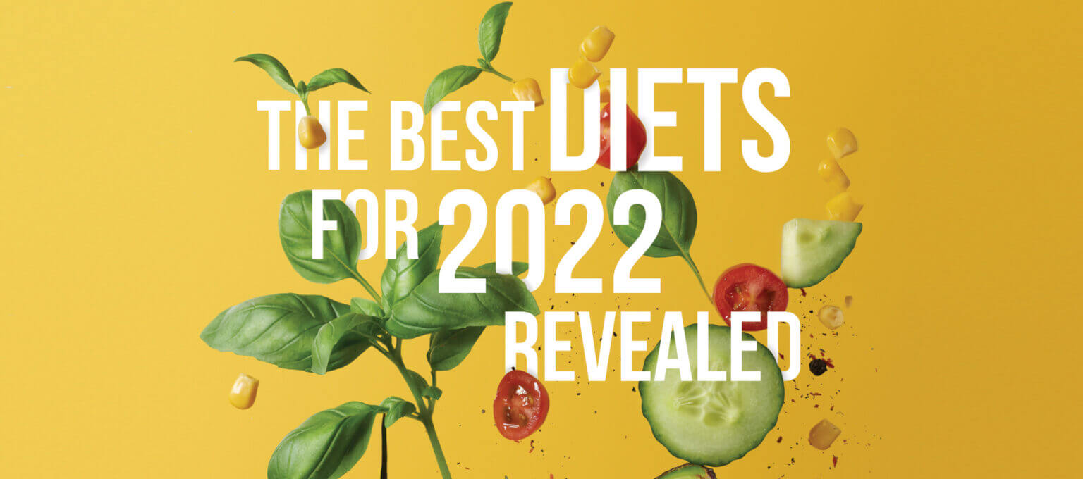 The Best Diets 2022 Revealed