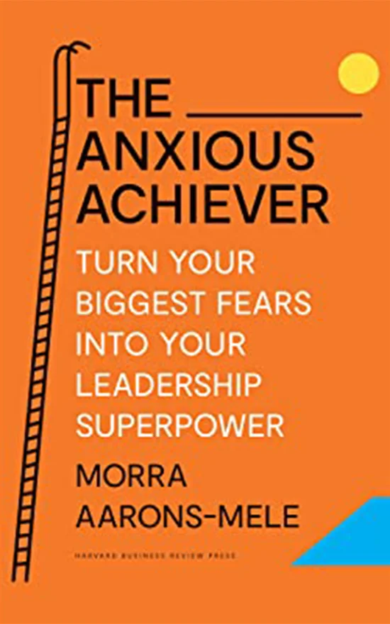 The Anxious Achiever Book